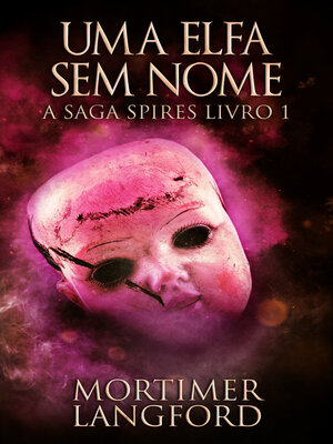 cover image of Uma Elfa Sem Nome